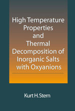High Temperature Properties and Thermal Decomposition of Inorganic Salts with Oxyanions