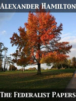 The Federalist Papers