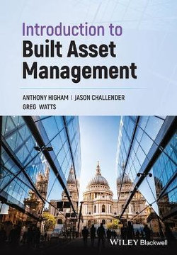 Introduction to Built Asset Management Introduction to Built Asset Management
