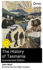The History of Tasmania (Summarized Edition)