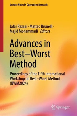 Advances in Best-Worst Method