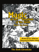 Magic in the Kingdom of the Sloth