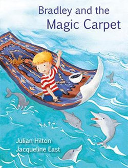 Bradley and the Magic Carpet