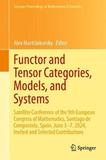 Functor and Tensor Categories, Models, and Systems