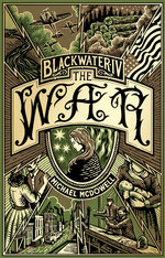 Blackwater IV: the War