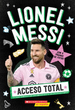 Lionel Messi: All Access (Spanish Edition)