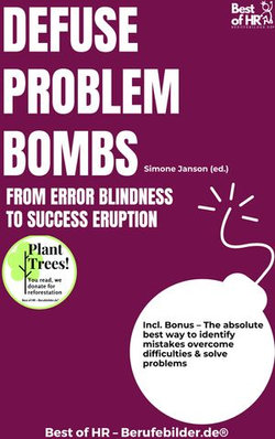 Defuse Problem Bombs – From Error Blindness to Success Eruption