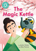 The Magic Kettle