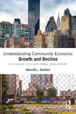 Understanding Community Economic Growth and Decline