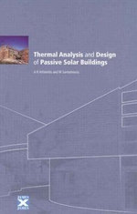 Thermal Analysis and Design of Passive Solar Buildings Thermal Analysis and Design of Passive Solar Buildings