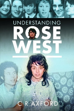 Inside the Mind of Rose West