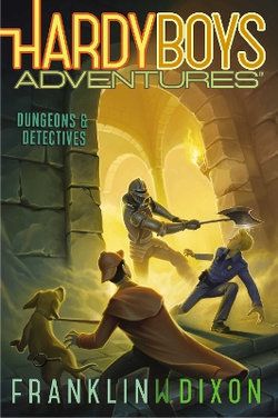 Hardy Boys Adventures : Dungeons & Detectives
