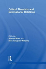 Critical Theorists and International Relations