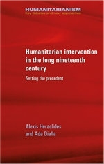 Humanitarian Intervention in the Long Nineteenth Century