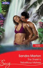 The Sheikh's Rebellious Mistress