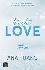 Twisted Love: Él Tiene un Corazón de Hielo... pero Por Ella Quemará el Mundo