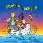 Fishin' for Trouble