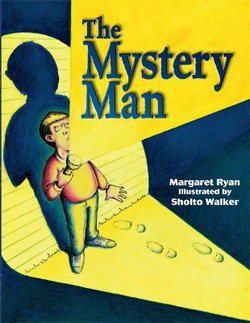 Rigby Literacy Fluent Level 2: the Mystery Man (Reading Level 15/F&P Level I)