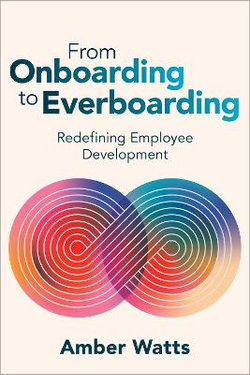 Onboarding to Everboarding