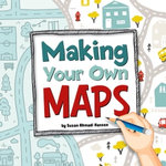 Making Your Own Maps Making Your Own Maps