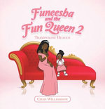 Funeesha and the Fun Queen 2