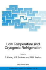 Low Temperature and Cryogenic Refrigeration
