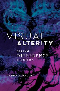 Visual Alterity Visual Alterity