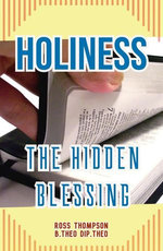 Holiness: The Hidden Blessing