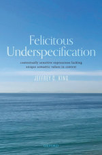 Felicitous Underspecification