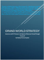 Grand World Strategy: American and EU primacy in Epoch of Nomad Thought