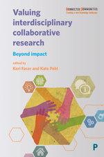 Valuing Interdisciplinary Collaborative Research