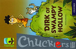 Oxford Reading Tree TreeTops Chucklers: Oxford Level 18: Dirk of Swampy Hollow