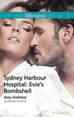 Sydney Harbour Hospital: Evie's Bombshell