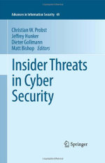 Insider Threats in Cyber Security