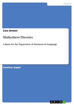 Markedness Theories Markedness Theories