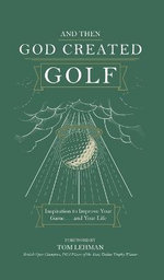 . . . And Then God Created Golf