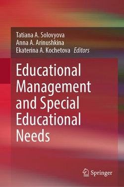 Educational Management and Special Educational Needs Educational Management and Special Educational Needs