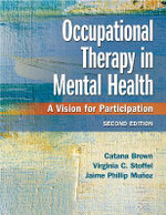 Occupational Therapy in Mental Health