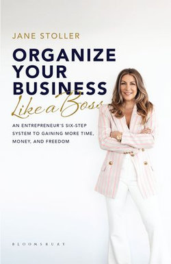 Organize Your Business Like a Boss