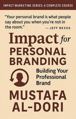 Impact for Personal Branding: Building Your Professional Brand