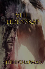 Vill Lidenskap