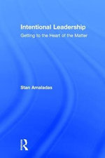 Intentional Leadership