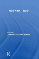 Theory After 'Theory'