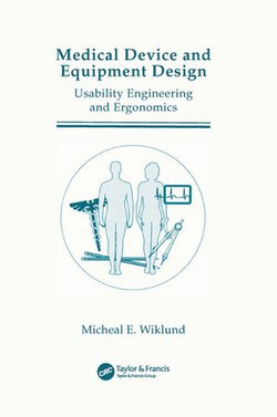 Medical Device and Equipment Design Medical Device and Equipment Design