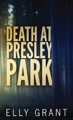 Death at Presley Park