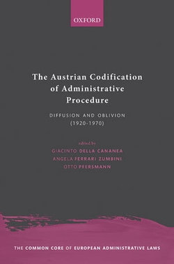 The Austrian Codification of Administrative Procedure The Austrian Codification of Administrative Procedure