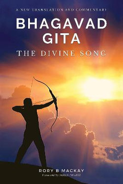 Bhagavad Gita - The Divine Song