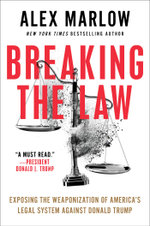 Breaking the Law