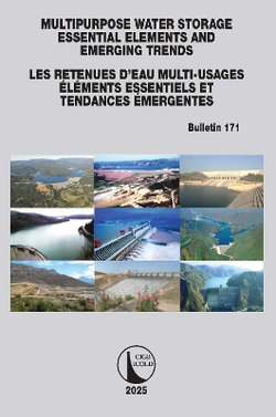 Multipurpose Water Storage Essential Elements and Emerging Trends / Les Retenues d'Eau Multi-Usages Elements Essentiels et Tendances Emergentes