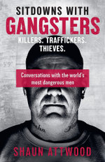 Sitdowns with Gangsters
